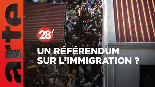 Crise migratoire : faut-il un référendum sur l'immigration ?  - 28 Minutes - ARTE
