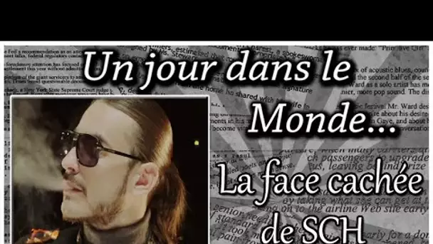 LA FACE CACHÉE DE SCH