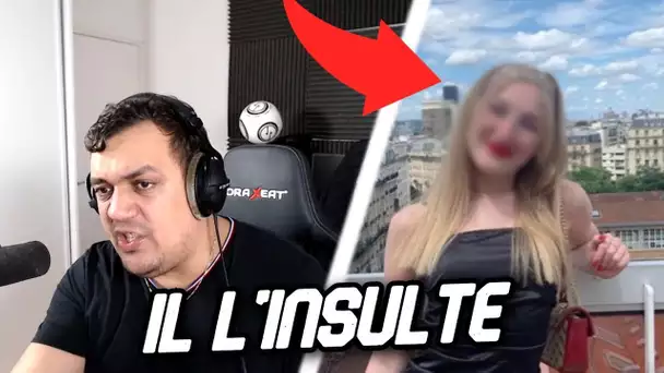 UN RAGEUX INSULTE MA COPINE