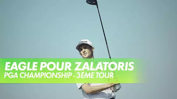 L'Eagle de Will Zalatoris au 3ème tour du PGA Championship