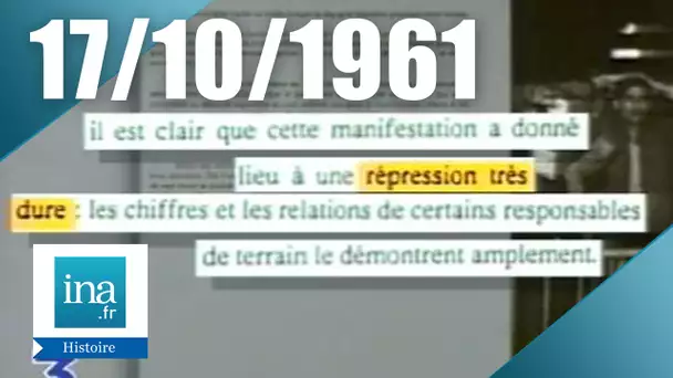 Les archives d'un massacre : 17 octobre 1961 | Archive INA