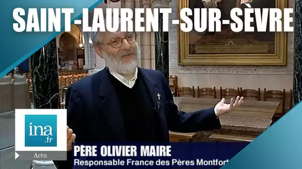 Père Olivier Maire et les Pères Montfortains en Vendée | Archive INA