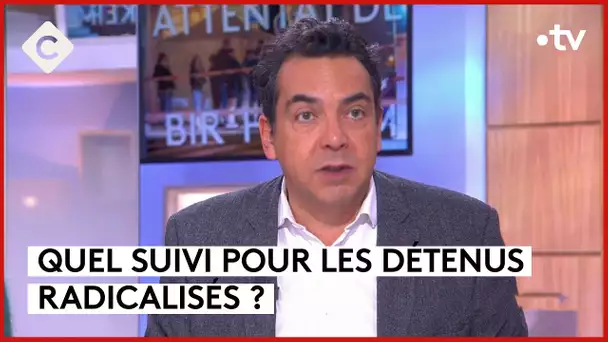 Attaque à Paris : le suivi des détenus radicalisés en question - L’Édito - C à vous - 04/12/2023