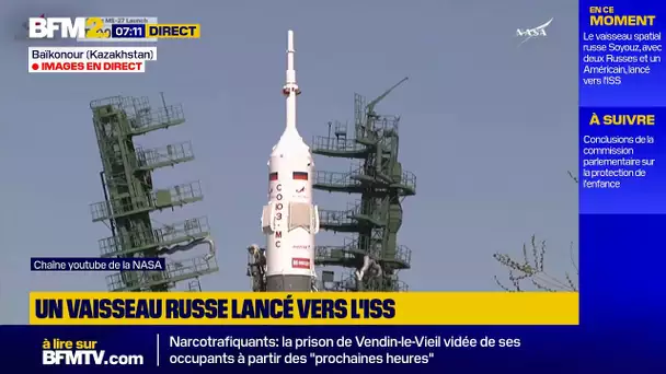 🟡 Suivez en direct le lancement de la fusée russe Soyouz vers l’ISS