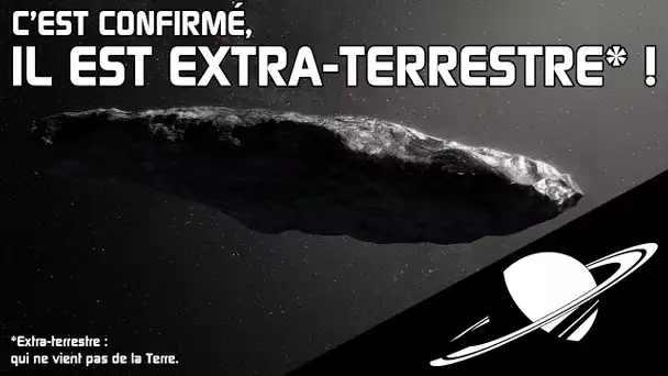 ✨'Oumuamua est extra-terrestre ! (sans dèc.) - spécial NDE#4