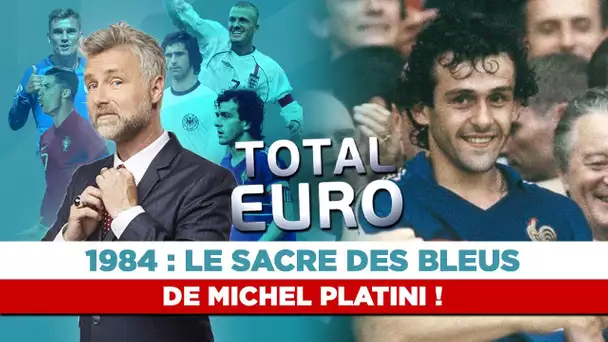 Euro 1984 : Le sacre de l’Equipe de France de Michel Platini !