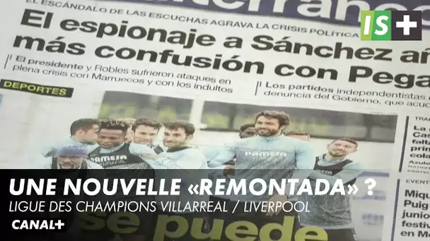 La presse espagnole croit à la "Remontada" - Ligue des Champions Villarreal / Liverpool