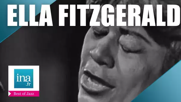 Ella Fitzgerald "You're Nobody 'till Somebody Loves You" | Archive INA