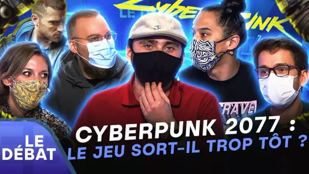 Cyberpunk 2077 : le jeu sort-il trop tôt ? 🤔 | Le Débat #12