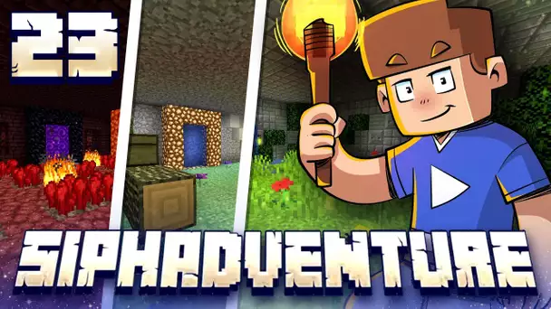 SIPHADVENTURE : LA MAISON DES DIMENSIONS ! #23