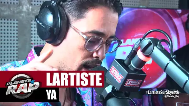 Lartiste "Ya" #PlanèteRap