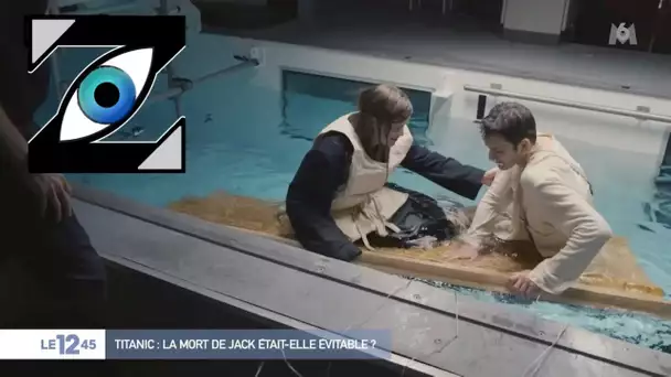 [Zap Télé_2] Y'avait-il assez de place pour Jack sur la planche dans Titanic ? (09/02/23)