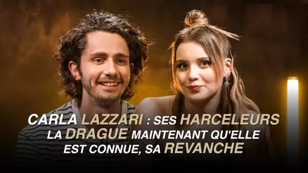 Carla Lazzari : ses harceleurs la drague maintenant qu'elle est connue