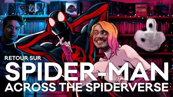 Vlog n°749 - Spider-man : Across the Spider-verse