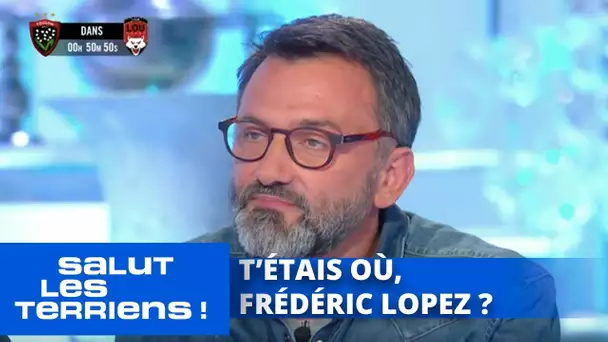 T’étais où ? Frédéric Lopez - Salut les Terriens