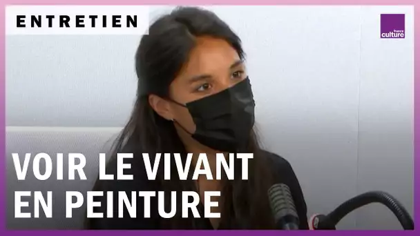 Re-voir le vivant en peinture et par la peinture