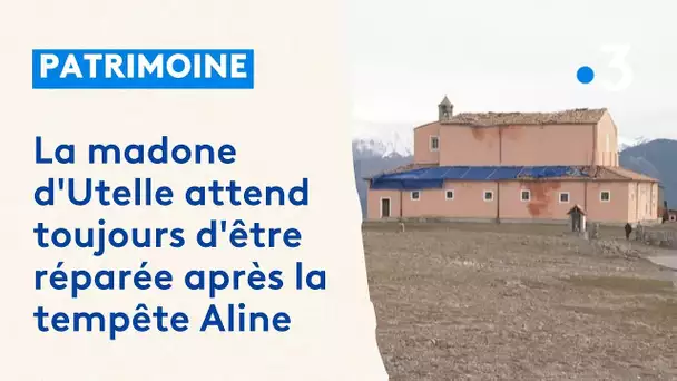 Dans la Vésubie, la madone d'Utelle attend toujours d'être réparée après la tempête Aline