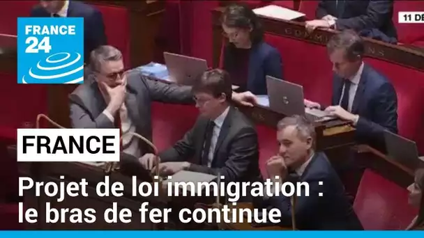Projet de loi immigration : le bras de fer continue • FRANCE 24