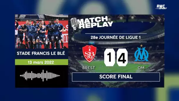 Brest 1-4 OM : La belle victoire marseillaise avec les commentaires RMC