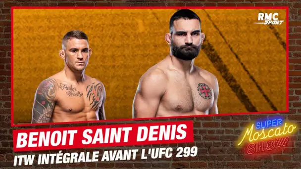 UFC : Benoît Saint Denis, l'interview intégrale avant d'affronter Poirier (Moscato Show)