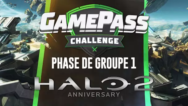 Game Pass Challenge 2021 #1 : Phase de groupes 1 - Intro & Halo 2