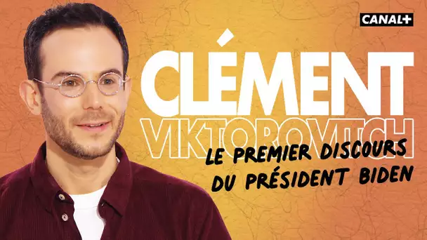 Clément Viktorovitch : Joe Biden, un discours historique ? - Clique - CANAL+