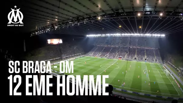 BRAGA - OM La qualification depuis les tribunes | 12 EME HOMME