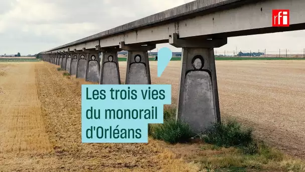 Les trois vies du monorail d’Orléans - #CulturePrime