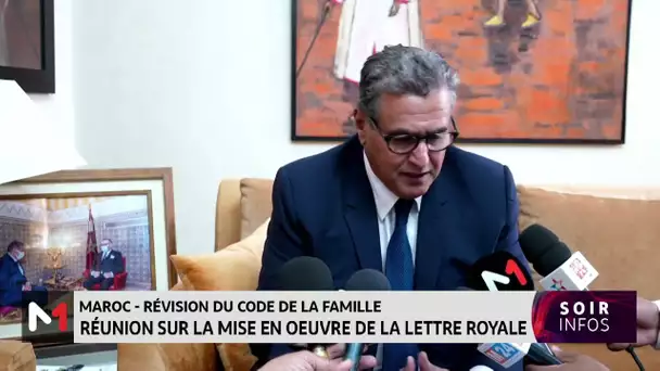 Maroc-révision du code de la famille: réunion sur la mise en œuvre de la lettre royale