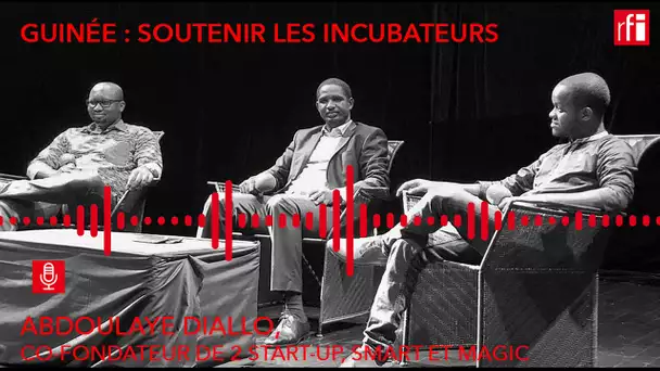 Guinée : soutenir les incubateurs