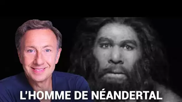 La véritable histoire de l'homme de Néandertal racontée par Stéphane Bern