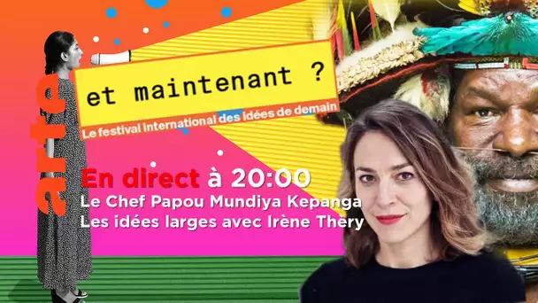 LIVE | Festival "Et maintenant ?" | Le Chef Papou & Les Idées Larges | ARTE