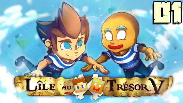 L&#039;ILE AU TRESOR 5 : MARIBRI & GISÈLE IN THE SKY ! #01