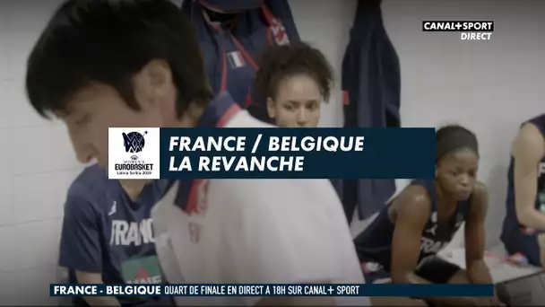 EuroBasket Féminin - France / Belgique - La revanche