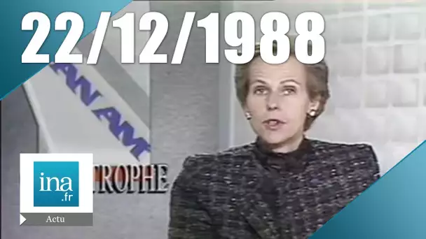 20h Antenne 2 du 22 décembre 1988 - Explosion du Vol 103 Pan Am à Lockerbie | Archive INA