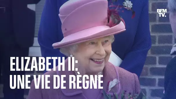 Elizabeth II: Une vie de règne