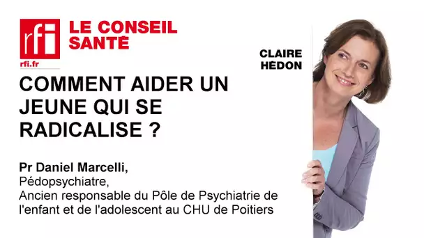 Faire face à un jeune qui se radicalise