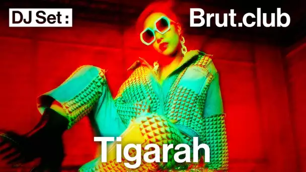 Brut.club : Tigarah en DJ set