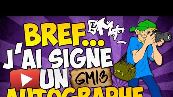 J'AI SIGNE UN AUTOGRAPHE