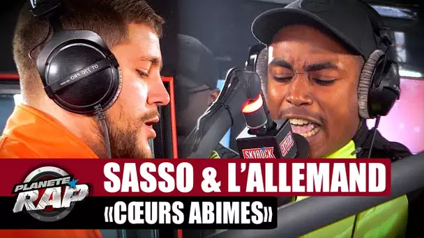 Sasso & L'allemand - Cœurs abîmés #PlanèteRap