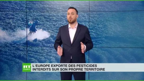 L'UE et ses exportations d'herbicide toxique