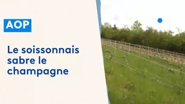 AOP : le soissonnais sabre le champagne