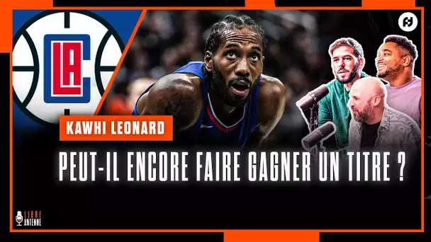 Kawhi Leonard peut-il encore faire gagner un titre NBA ?