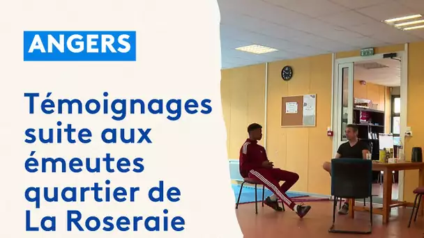 Témoignages de jeunes et d'éducateur quartier de La Roseraie à Angers