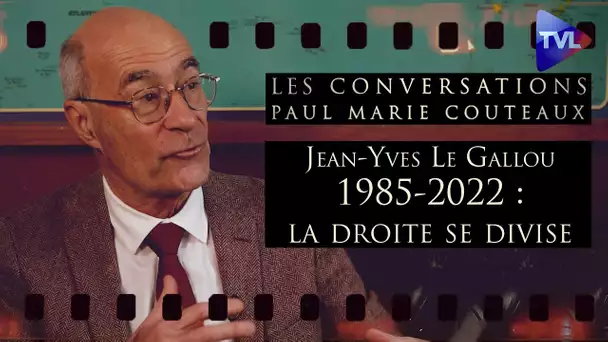 1985-2022 : la droite se divise et se liquéfie - Les Conversations de PMC n°38 avec JY Le Gallou