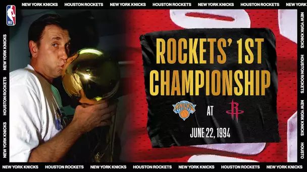 Knicks @ Rockets: Rudy Tomjanovich's Rockets win first title in Game 7 #NBATogetherLive #20HoopClass