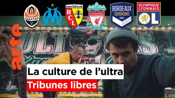 Devenir un Ultra !  | Tribunes libres Compilation | ARTE