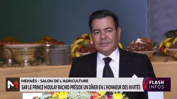 SIAM: Le Prince Moulay Rachid préside un dîner offert par Sa Majesté le Roi