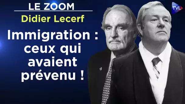 Raspail, J-M Le Pen... ils avaient sonné le tocsin ! - Le Zoom - Didier Lecerf - TVL