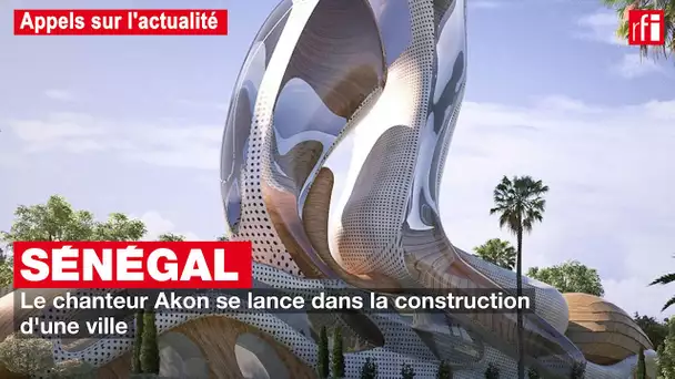 AKON CITY : le chanteur veut construire une ville, un projet à 6 milliards de dollars #Sénégal